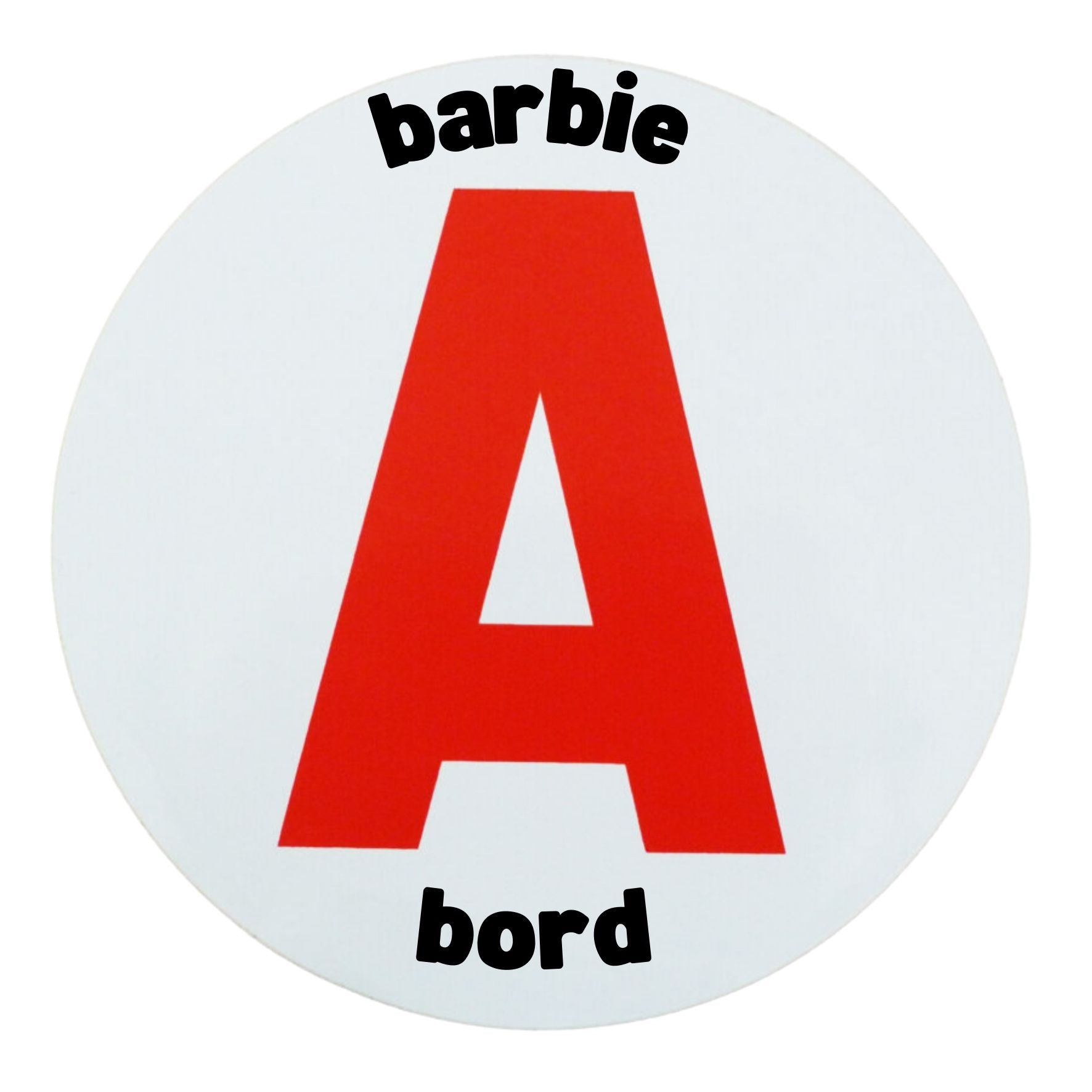 Disque A "Barbie à Bord" – Autocollant Magnétique