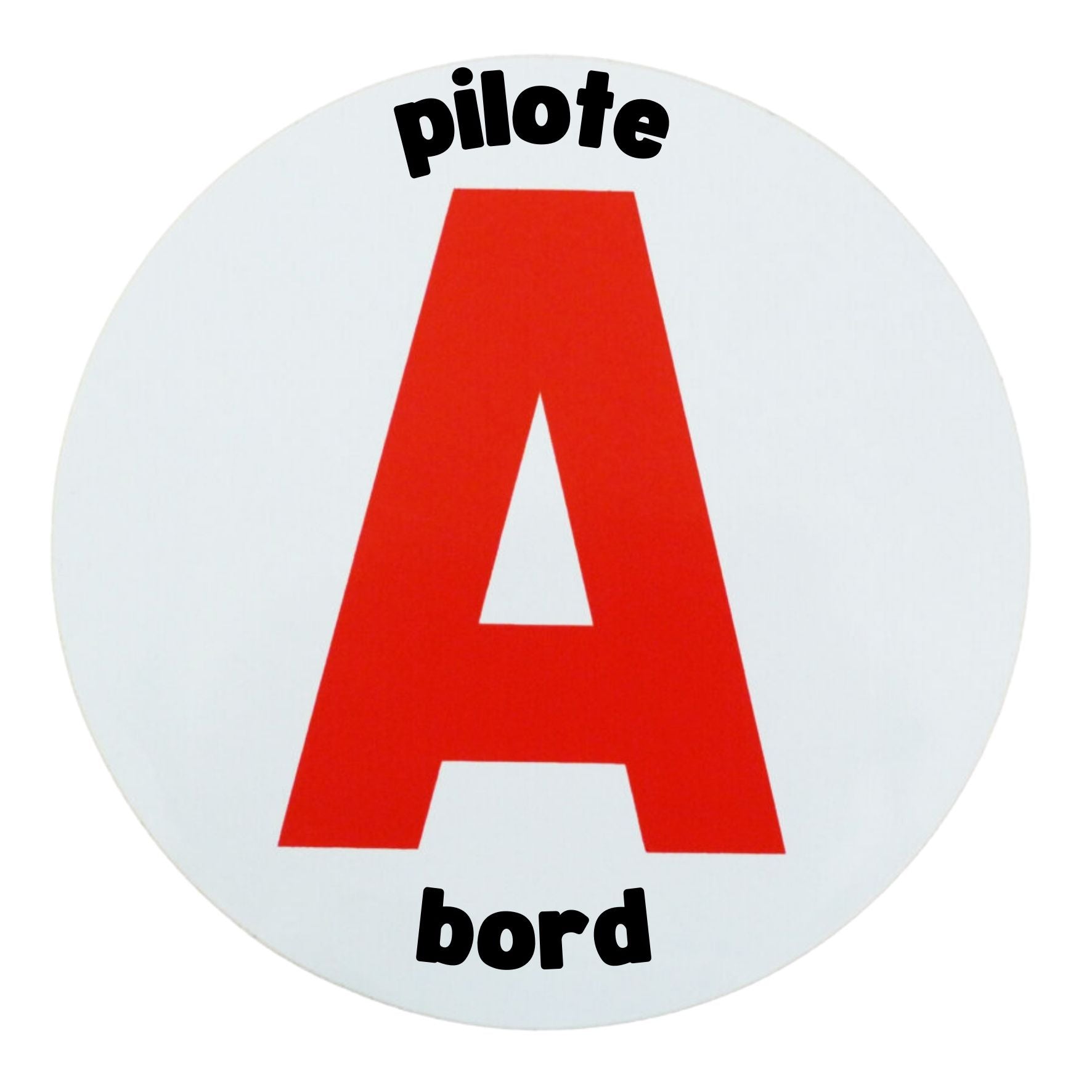 Disque A "Pilote à Bord" – Autocollant Magnétique